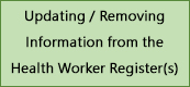 Icon of Updating / Removing information from the Health Worker Registration